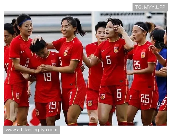 中国女足东亚杯年轻球员崭露头角展现新风采团队未来可期